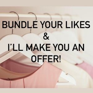 Bundle Your likes and I’ll make you an offer!